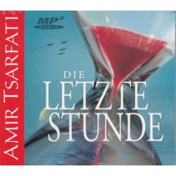 Die letzte Stunde - Amir Tsarfati - Hörbuch - MP3