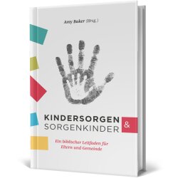 Kindersorgen & Sorgenkinder - Amy Baker