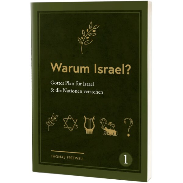 Warum Israel? (1) - Thomas Fretwell