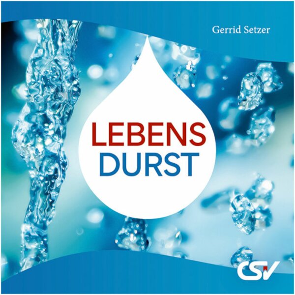 Lebensdurst - Gerrid Setzer