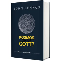Kosmos ohne Gott? - John Lennox