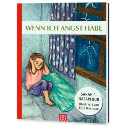 Wenn ich Angst habe - Sarah J. Najapfour