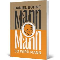 Mann o Mann - Daniel Bühne