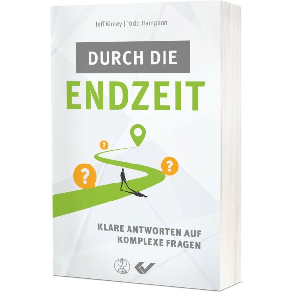 Durch die Endzeit - Jeff Kinley, Todd Hampson