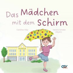 Das Mädchen mit dem Schirm - Caroline Hiby