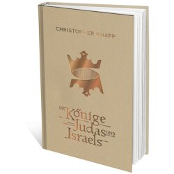 Die Könige Judas und Israels - Christopher Knapp