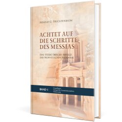 Achtet auf die Schritte des Messias - Band 1 - Arnold G....