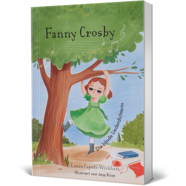 Fanny Crosby - Laura Caputo-Wickham