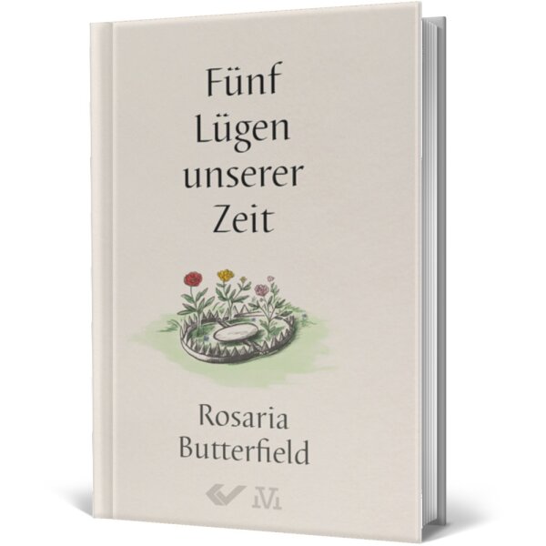 Fünf Lügen unserer Zeit - Rosaria Butterfield
