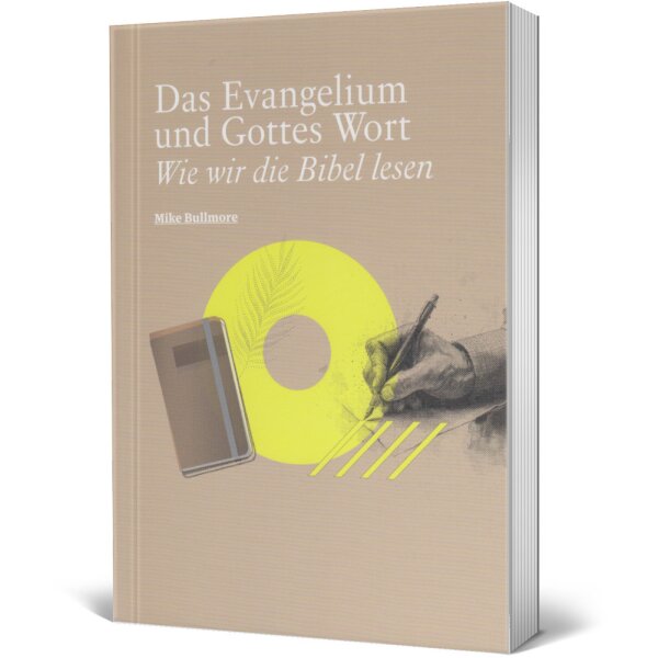 Das Evangelium und Gottes Wort - Mike Bullmore