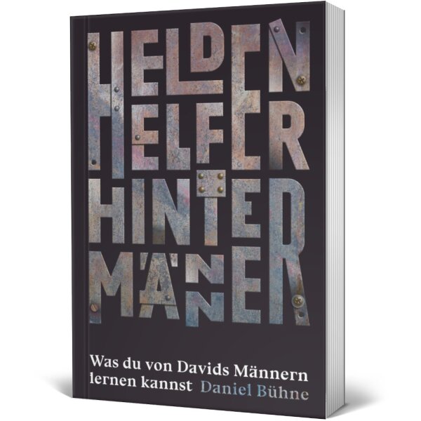 Helden, Helfer, Hintermänner - Daniel Bühne