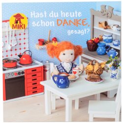 Hast du heute schon Danke gesagt? - Margret Birkenfeld