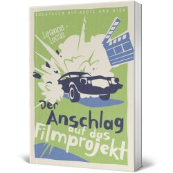 Buchcover von Der Anschlag auf das Filmprojekt von Leanne...