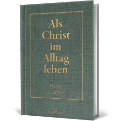 Buchcover: Als Christ im Alltag leben von Henry Scudder...