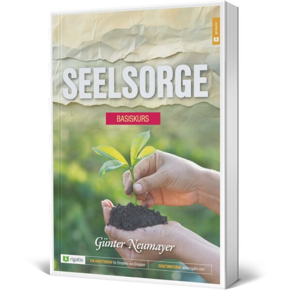 Buchcover: Seelsorge - Basiskurs: Ein Arbeitsbuch mit 10 Lektionen von Günter Neumayer.