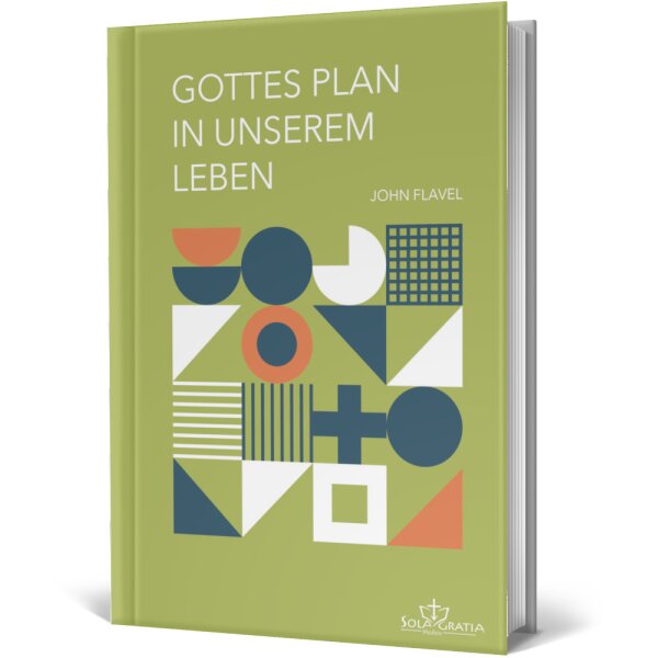 Buchcover: Gottes Plan in unserem Leben von John Flavel.