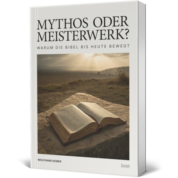 Apologetik-Buchcover: von Mythos oder Meisterwerk? von Wolfgang Keiber - Verlässlichkeit der Bibel
