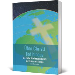 Buchcover: Über Christi Tod hinaus - Erich Schnepel...