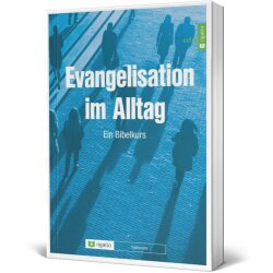 Bibelkurscover: Evangelisation im Alltag - Rebecca Manley...