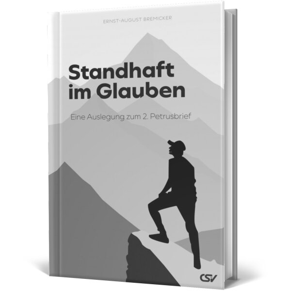 Hardcover: Standhaft im Glauben - Ernst-August Bremicker - Auslegung 2. Petrusbrief