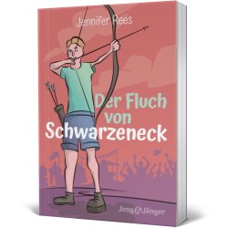 Kinderbuchcover: Der Fluch von Schwarzeneck - Jennifer...