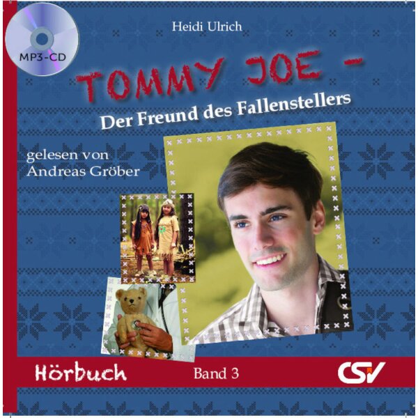 Tommy Joe (3) - Der Freund des Fallenstellers - Hörbuch - MP3