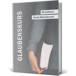 Lehrmaterial: Glaubenskurs - Ältestenschaft...