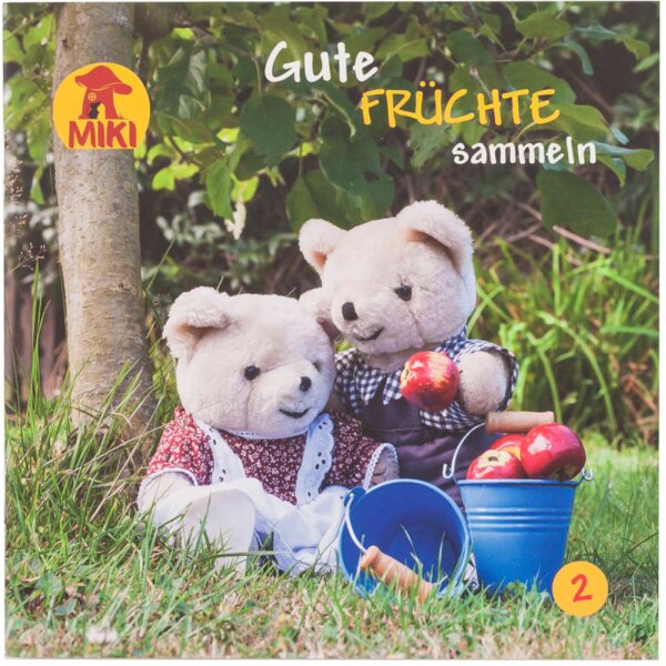 geheftet - Die Wirkungen des Geistes im Leben der Kinder: Gute Früchte sammeln - Band 2 - Anna Kauke, Olaf Kauke - Frucht des Geistes