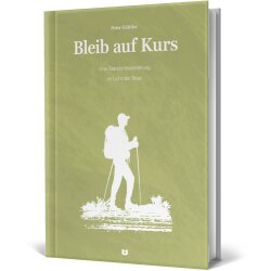 Kursheft - Bleib auf Kurs - Peter Güthler -...