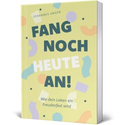 Taschenbuch - Jüngerschaft: FANG NOCH HEUTE AN! -...