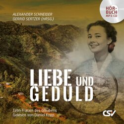 MP3-CD - Ausharrende Hingabe: Liebe und Geduld -...