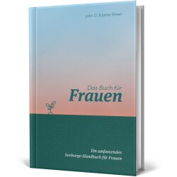 Hardcover - Seelsorge: Das Buch für Frauen - John D....